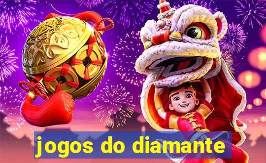 jogos do diamante